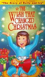 Watch The Wish That Changed Christmas (TV Short 1991) Sockshare