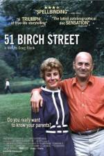 Watch 51 Birch Street Sockshare