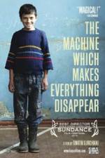 Watch The Machine Which Makes Everything Disappear Sockshare