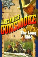 Watch Gunsmoke The Long Ride Sockshare