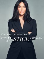 Watch Kim Kardashian West: The Justice Project Sockshare