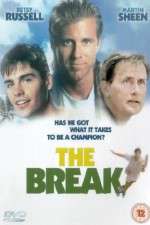 Watch The Break Sockshare