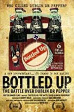 Watch Bottled Up: The Battle Over Dublin Dr Pepper Sockshare