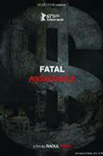 Watch Fatal Assistance Sockshare