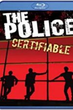 Watch The Police: Certifiable Sockshare
