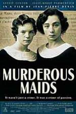 Watch Murderous Maids Sockshare