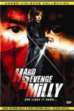 Watch Hard Revenge Milly Sockshare