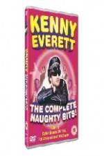 Watch Kenny Everett - The Complete Naughty Bits Sockshare