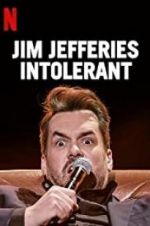 Watch Jim Jefferies: Intolerant Sockshare