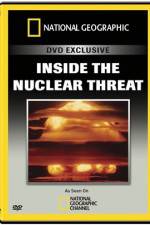 Watch National Geographic Inside the Nuclear Threat Sockshare