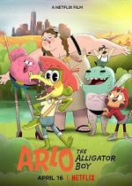 Watch Arlo the Alligator Boy Sockshare