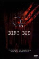 Watch Dirt Boy Sockshare