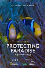 Watch Protecting Paradise: The Story of Niue Sockshare