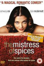 Watch The Mistress of Spices Sockshare