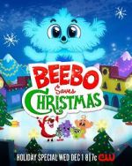 Watch Beebo Saves Christmas (TV Special 2021) Sockshare