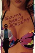 Watch South Beach Academy Sockshare