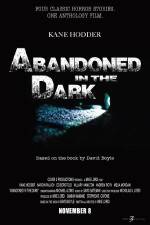 Watch Abandoned in the Dark Sockshare