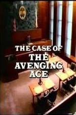 Watch Perry Mason: The Case of the Avenging Ace Sockshare