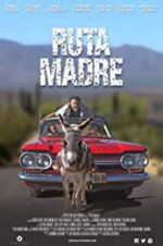 Watch Ruta Madre Sockshare