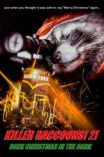 Watch Killer Raccoons 2: Dark Christmas in the Dark Sockshare
