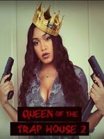 Watch Queen of the Trap House 2: Taking the Throne Sockshare