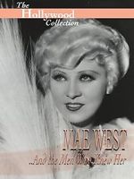 Watch Mae West and the Men Who Knew Her Sockshare