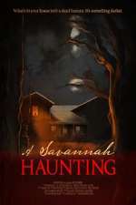 Watch A Savannah Haunting Sockshare