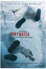 Watch Huntwatch Sockshare