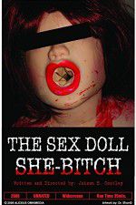 Watch The Sex Doll She-Bitch Sockshare