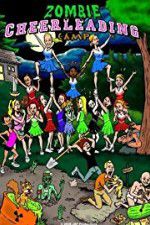 Watch Zombie Cheerleading Camp Sockshare