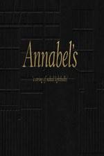 Watch Annabel's: A String of Naked Lightbulbs Sockshare