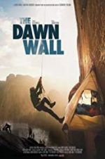 Watch The Dawn Wall Sockshare