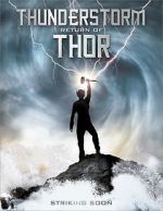 Watch Thunderstorm: The Return of Thor Sockshare