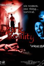 Watch Dark Reality Sockshare