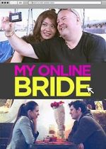 Watch My Online Bride Sockshare