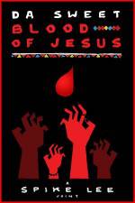 Watch Da Sweet Blood of Jesus Sockshare