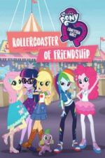 Watch My Little Pony Equestria Girls: Rollercoaster of Friendship Sockshare