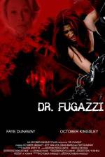 Watch The Seduction of Dr. Fugazzi Sockshare