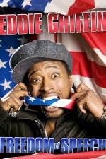 Watch Eddie Griffin Freedom of Speech Sockshare