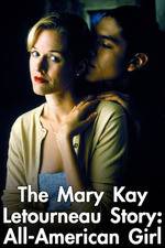 Watch Mary Kay Letourneau: All American Girl Sockshare