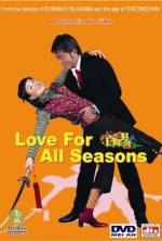 Watch Love for All Seasons Sockshare