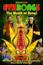 Watch Evil Bong 3: The Wrath of Bong Sockshare