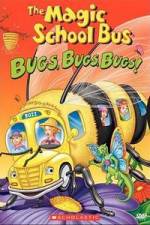 Watch The Magic School Bus - Bugs, Bugs, Bugs Sockshare