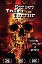 Watch Street Tales of Terror Sockshare