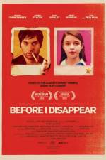 Watch Before I Disappear Sockshare