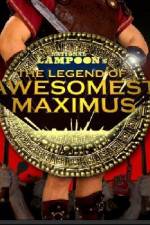 Watch The Legend of Awesomest Maximus Sockshare