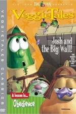 Watch VeggieTales Josh and the Big Wall Sockshare