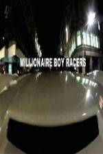 Watch Millionaire Boy Racers Sockshare
