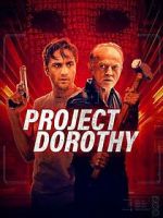 Watch Project Dorothy Sockshare