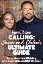 Watch Eurovision Calling: Jason and Chelcee\'s Ultimate Guide Sockshare